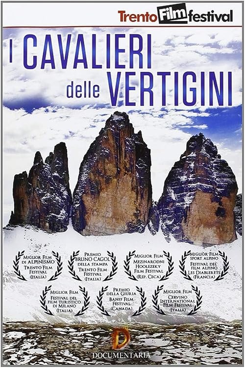 Il Grande Alpinismo - I Cavalieri Delle Vertigini