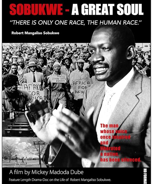 Sobukwe: A Great Soul