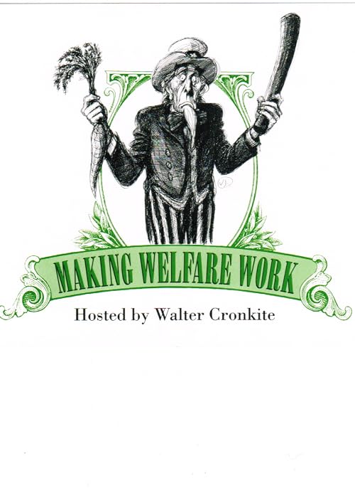 Making Welfare Work