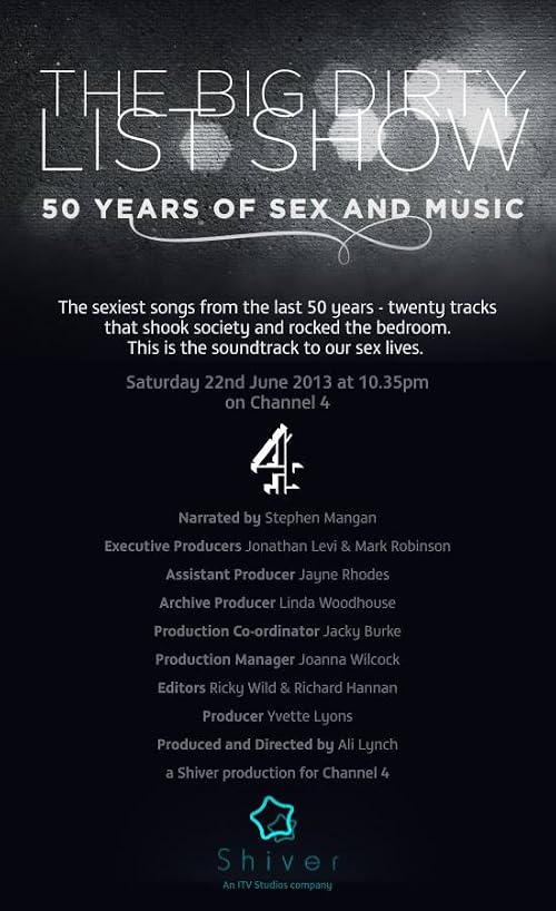 The Big Dirty List Show: 50 Years of Sex and Music