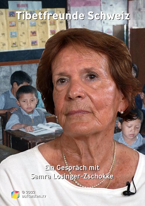 Tibetfreunde Schweiz - Ein Gespräch mit Samra Losinger-Zschokke