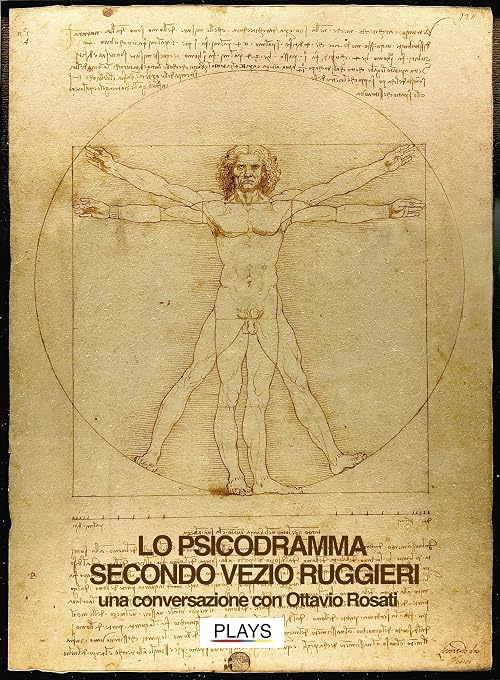 Lo psicodramma secondo Vezio Ruggieri