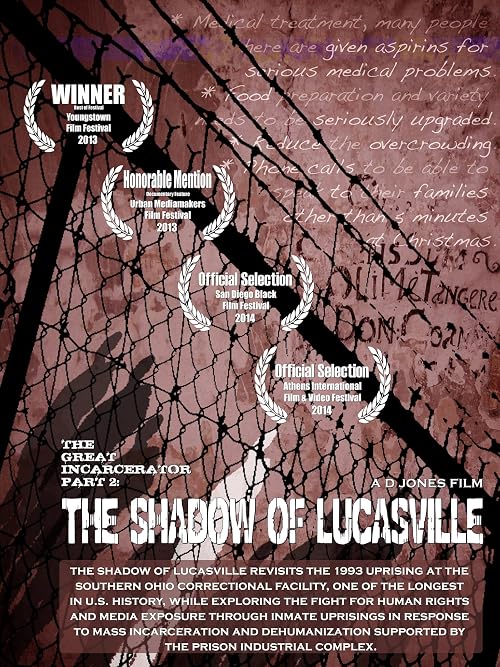 The Great Incarcerator, Part 2: The Shadow of Lucasville