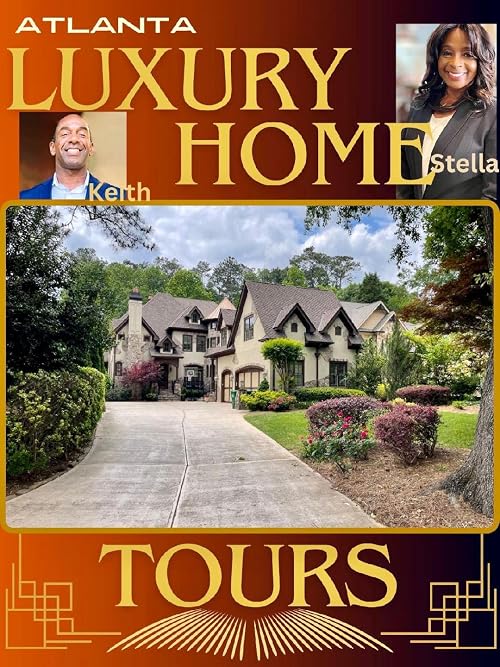 Atlanta Luxury Home Tours