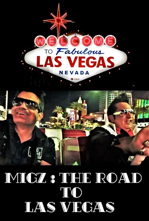 Migz: The Road To Las Vegas Finale