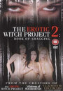 Erotic Witch Project 2: Book of Seduction