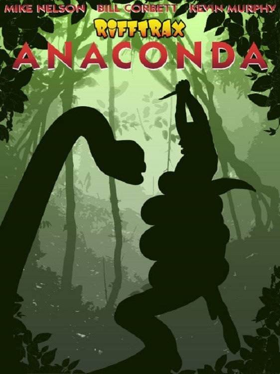 RiffTrax Live: Anaconda