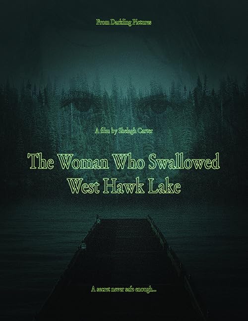 The Woman Who Swallowed West Hawk Lake