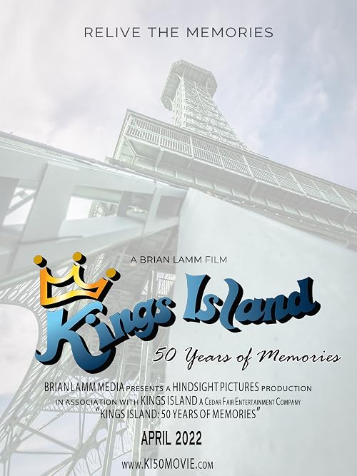 Kings Island: 50 Years of Memories