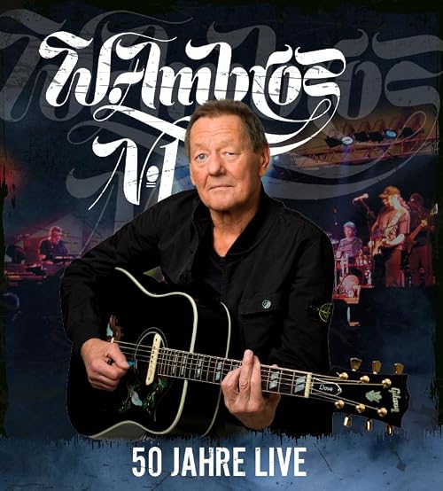 50 Jahre Live: Wolfgang Ambros, das Jubiläumskonzert