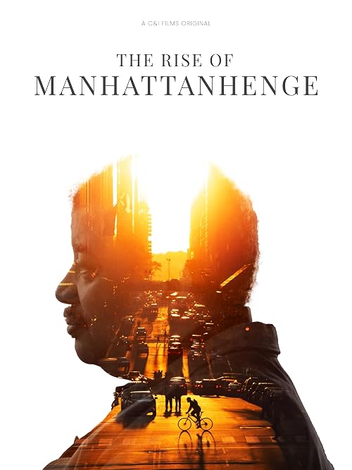 The Rise of Manhattanhenge