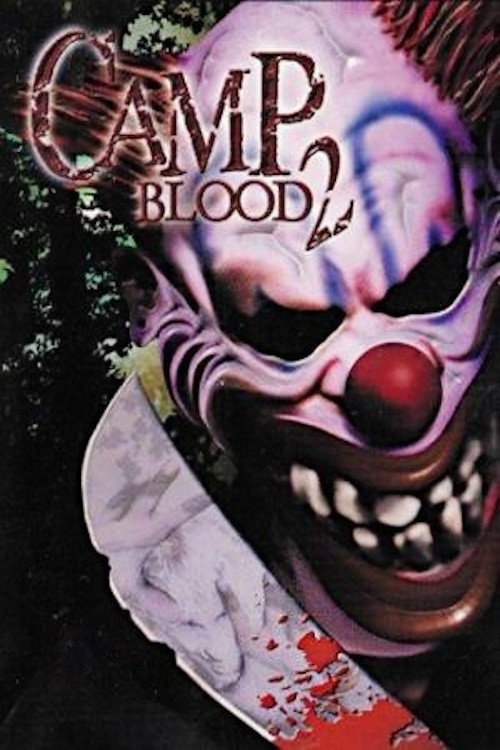 Camp Blood 2 - The Revenge
