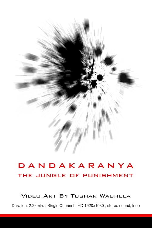 Dandakarnya: The Jungle of Punishment
