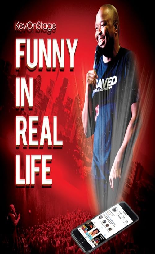 KevOnStage: Funny in Real Life