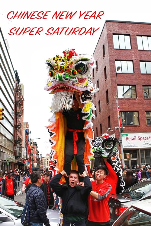 Chinese New Year Super Saturday