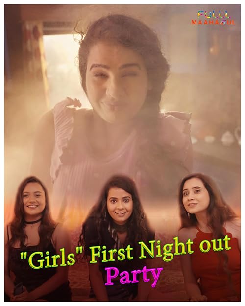 Girls First Night out Party