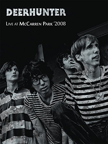Deerhunter: Live at McCarren Park