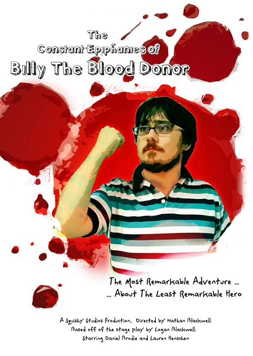 The Constant Epiphanies of Billy the Blood Donor