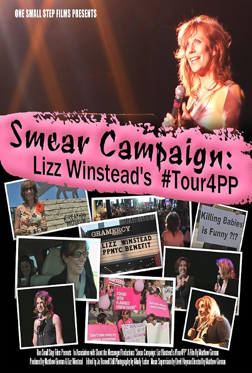 Smear Campaign: @LizzWinstead's #Tour4PP