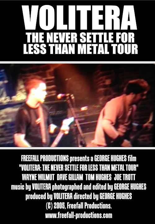 Volitera: The Never Settle for Less Than Metal Tour