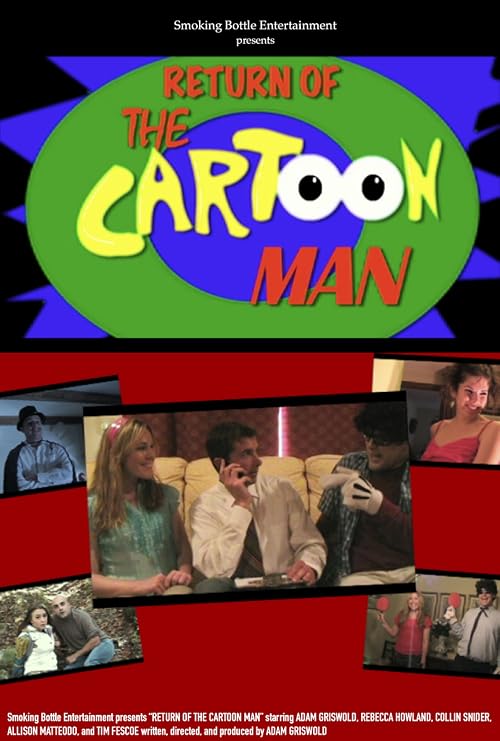Return of the Cartoon Man