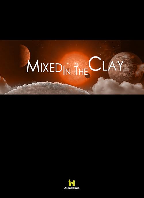 Mixed in the Clay