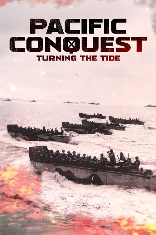 Pacific Conquest: Turning the Tide