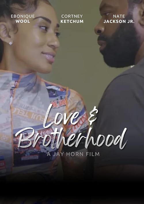Love & Brotherhood