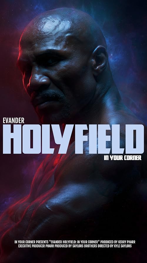 Evander Holyfield: In Your Corner