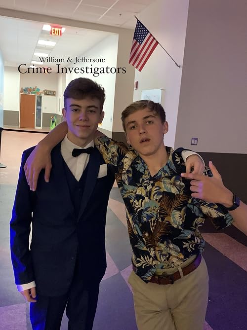 William & Jefferson: Crime Investigators