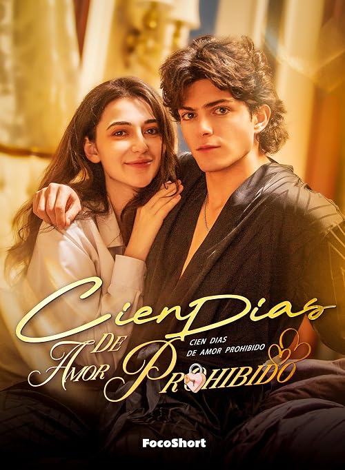 Cien Días de Amor Prohibido