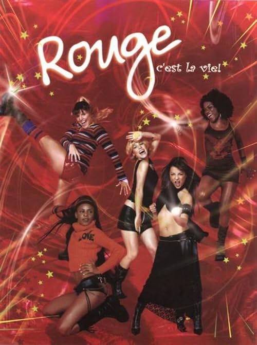 Rouge: C'est La Vie!
