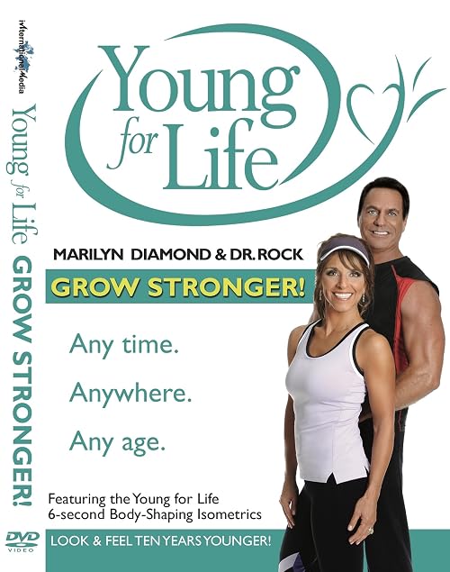 Young for Life: Grow Stronger!