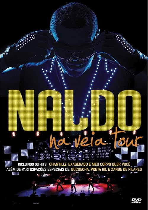 Naldo: Na Veia Tour
