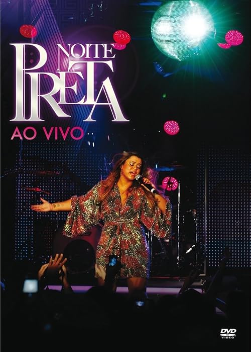 Preta Gil: Noite Preta Ao Vivo