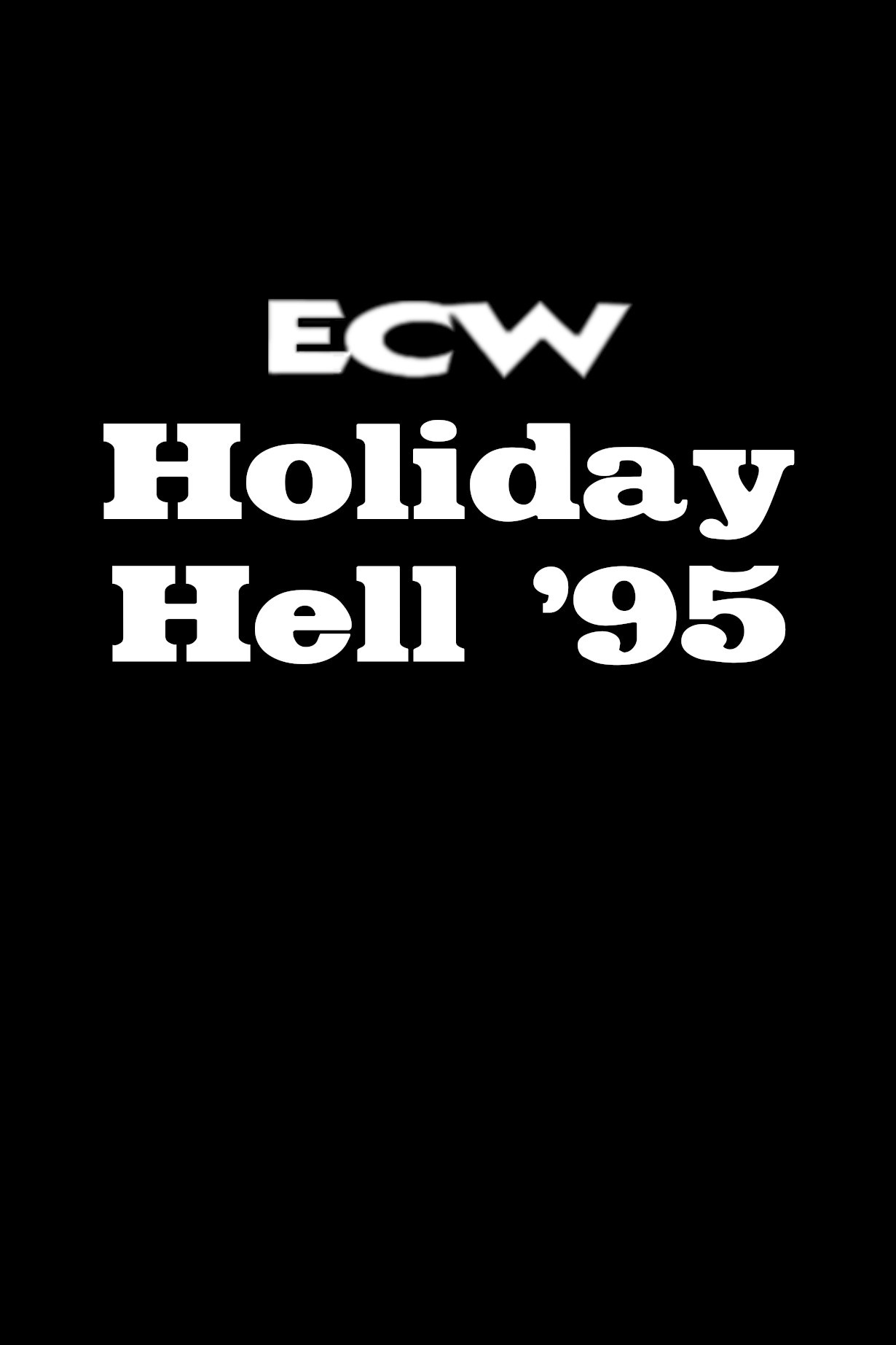ECW Holiday Hell 1995