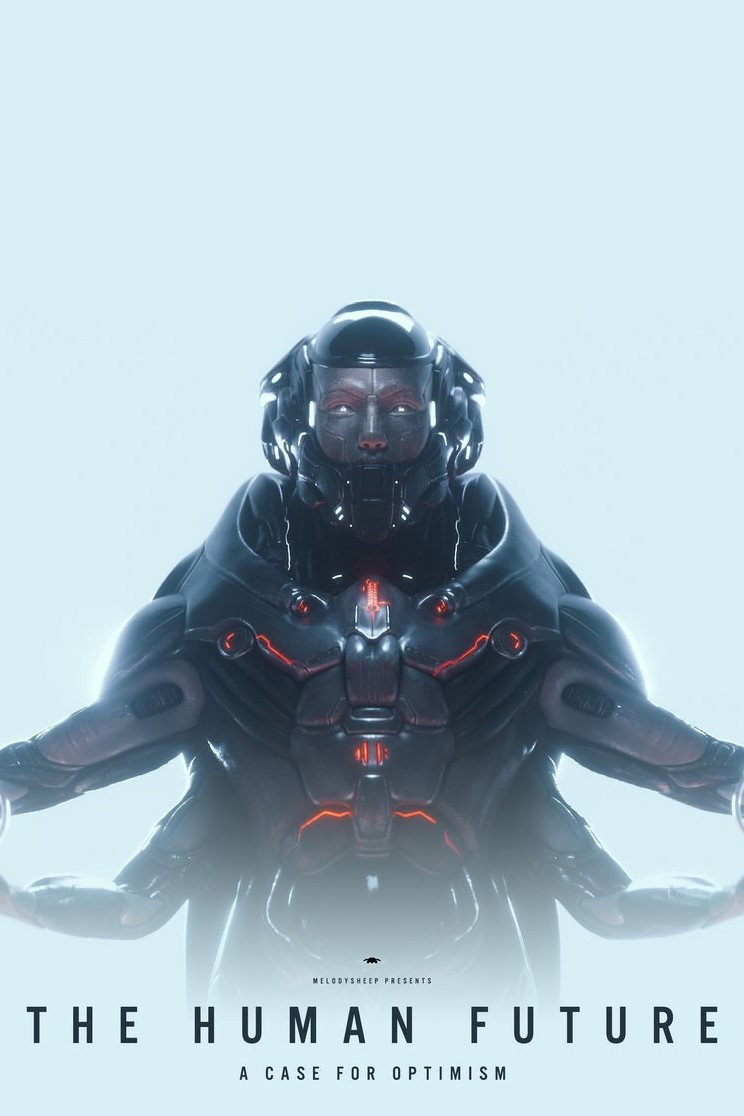 The Human Future: A Case for Optimism