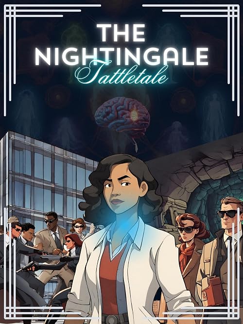 The Nightingale Tattletale