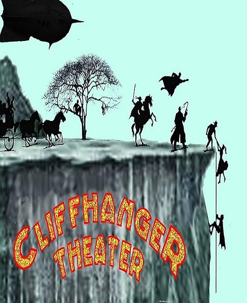 Cliffhanger Theater