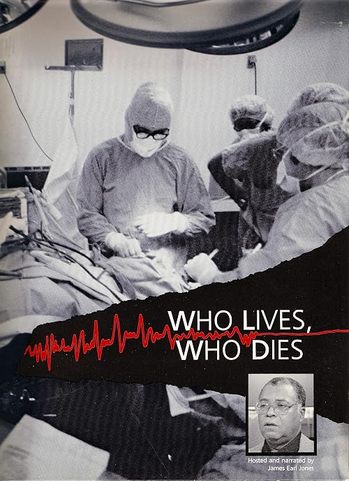 Who Lives, Who Dies