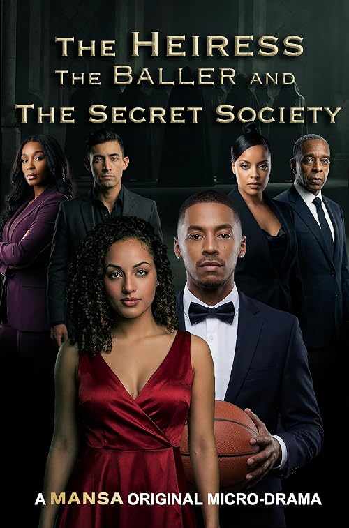 The Heiress, the Baller and the Secret Society