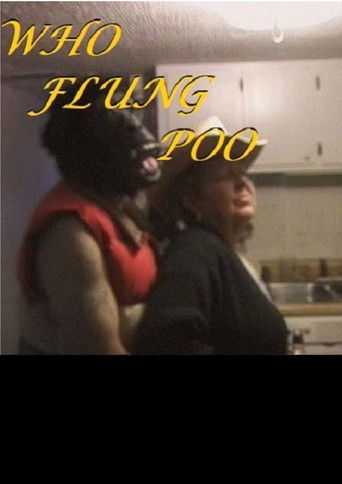 Who Flung Poo?