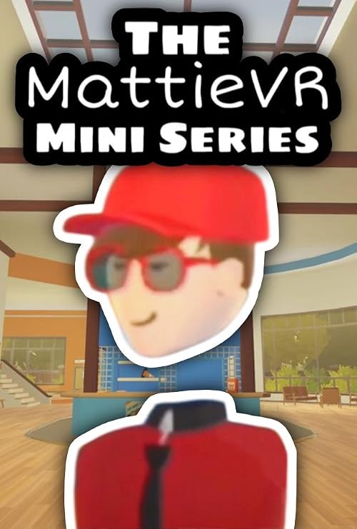 The MattieVR