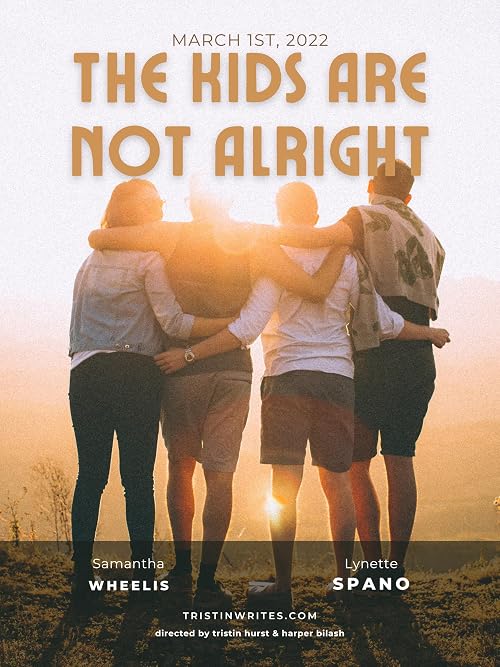 The Kids Are Not Alright