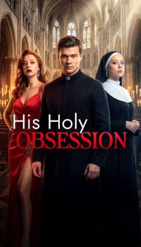 His Holy Obsession