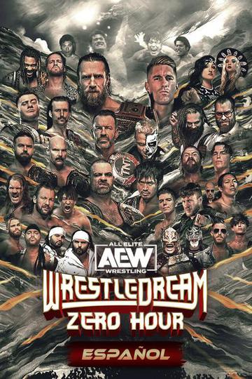 AEW WrestleDream: Zero Hour en Español