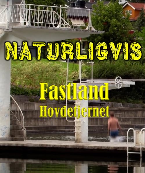 NATURligvis Fastland Hovdetjernet