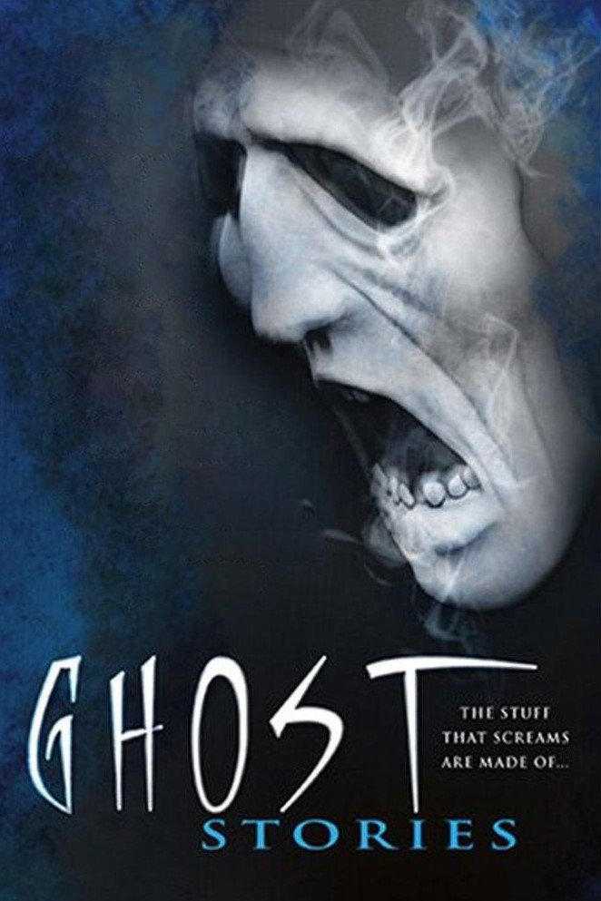 Ghost Stories