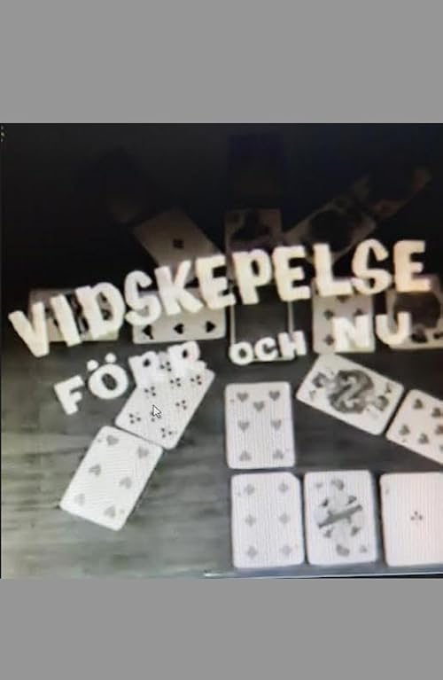 Vidskepelse förr och nu