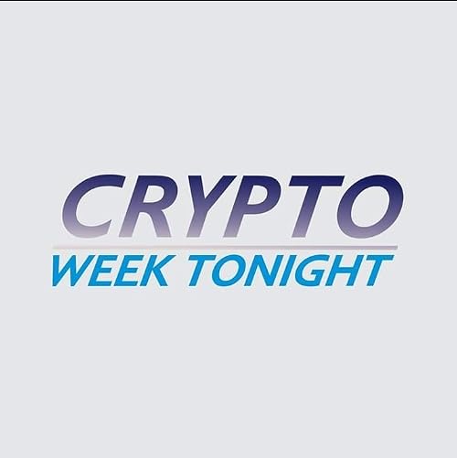 Crypto Week Tonight